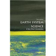 Earth System Science: A Very Short Introduction by Lenton, Tim, 9780198718871