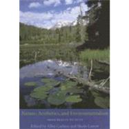 Nature, Aesthetics, and Environmentalism by Carlson, Allen, 9780231138871