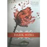 Dark Song by Giles, Gail, 9780316068871