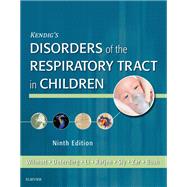 Kendig's Disorders of the Respiratory Tract in Children by Wilmott, Robert William, M.D.; Deterding, Robin, M.D.; Li, Albert, M.D.; Ratjen, Felix, M.D., Ph.D.; Sly, Peter, M.D., 9780323448871