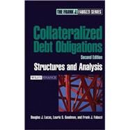 Collateralized Debt Obligations Structures and Analysis by Lucas, Douglas J.; Goodman, Laurie S.; Fabozzi, Frank J., 9780471718871