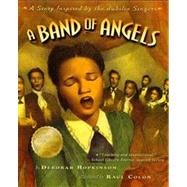 A Band of Angels by Hopkinson, Deborah; Coln, Ral, 9780689848872