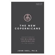The New Copernicans by Seel, David John, Jr., 9780718098872