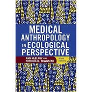 Medical Anthropology in Ecological Perspective by McElroy,Ann, 9780813348872