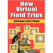 New Virtual Field Trips by Cooper, Gail, 9781563088872