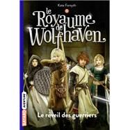 Le Royaume de Wolfhaven, Tome 05 by Kate Forsyth, 9782747058872