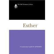 Esther by Levenson, Jon D., 9780664228873