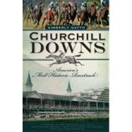 Churchill Downs by Gatto, Kimberly, 9781596298873