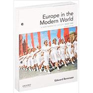 Europe in the Modern World A New Narrative History by Berenson, Edward, 9780190078874