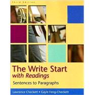 The Write Start: Sentences to Paragraphs, with Readings by Checkett, Lawrence; Feng-Checkett, Gayle, 9780618918874