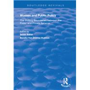 Women and Public Policy by Baker, Susan; Van Doorne-Huiskes, Anneke, 9781138358874
