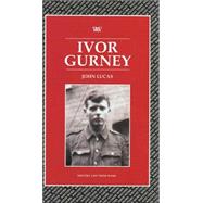 Ivor Gurney by Lucas, John, 9780746308875