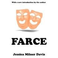 Farce by Davis,Jessica Milner, 9780765808875