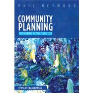 Community Planning Integrating social and physical environments by Heywood, Phil, 9781405198875