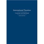 International Taxation (2 volumes) by Postlewaite, Philip F.; Weiss, Mitchell B., 9781611638875