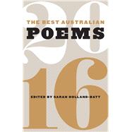 The Best Australian Poems 2016 by Holland-batt, Sarah, 9781863958875