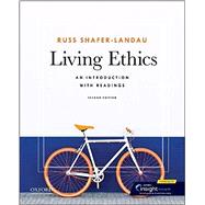 Living Ethics An Introduction with Readings by Shafer-Landau, Russ, 9780197608876
