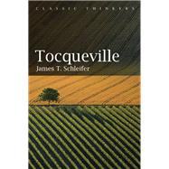Tocqueville by Schleifer, James T., 9781509518876