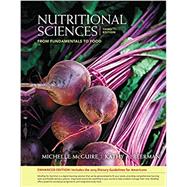 Nutritional Sciences From Fundamentals to Food, Enhanced Edition (with Table of Food Composition Booklet) by McGuire, Michelle; Beerman, Kathy, 9781337628877