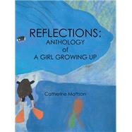 Reflections by Mattson, Catherine, 9781480878877
