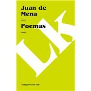Poemas by Mena, Juan De, 9788498168877