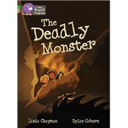 The Deadly Monster by Chapman, Linda; Coburn, Dylan, 9780007428878