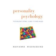 Personality Psychology Foundations and Findings by Miserandino, Marianne, 9780205738878