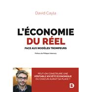 L'conomie du rel face aux modles trompeurs by David Cayla; Philippe Askenazy, 9782807318878