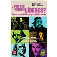Por Que Fueron Lideres?/ Why Were they Leaders? by Diehl, Daniel; Donnelly, Mark, 9788479278878