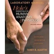 Laboratory Manual for Hole's Essentials of A&P by Martin, Terry, 9780077338879