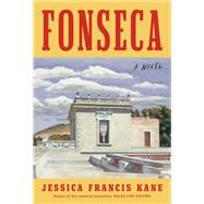 Fonseca by Jessica Francis Kane, 9780593298879