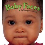Baby Faces by Miller, Margaret; Miller, Margaret, 9781416978879