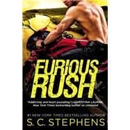 Furious Rush by S. C. Stephens, 9781455588879