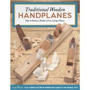 Traditional Wooden Handplanes by Wynn, Scott, 9781565238879