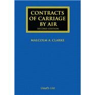 Contracts of Carriage by Air by Clarke; Malcolm A., 9781843118879