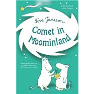 Comet in Moominland by Jansson, Tove; Jansson, Tove; Portch, Elizabeth, 9780312608880