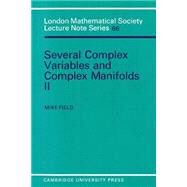Several Complex Variables and Complex Manifolds II by Mike Field, 9780521288880