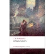 Sons and Lovers by Lawrence, D. H.; Trotter, David, 9780199538881