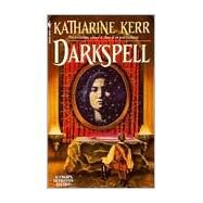 Darkspell by KERR, KATHARINE, 9780553568882