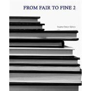 From Fair to Fine 2 by Stephen Daiter Gallery, 9781440438882