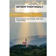 Esteem Them Highly by Coutta, Ramsey, 9781512188882