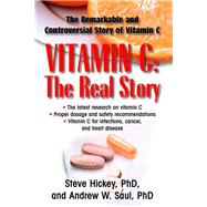 Vitamin C by Hickey, Steve, Ph.D.; Saul, Andrew W., Ph.D., 9781681628882
