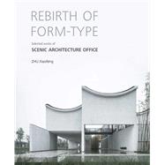 Scenic Architecture Office Selected Works by Xiaofeng, Zhu, 9781864708882
