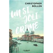 Un si joli crime by Christopher Bollen, 9782702168882