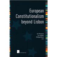 European Constitutionalism Beyond Lisbon by Wouters, Jan; Verhey, Luc; Kiiver, Philipp, 9789050958882