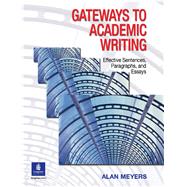 Gateways to Academic Writing by Meyers, Alan, 9780131408883