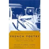 The Anchor Anthology of French Poetry From Nerval to Valery in English Translation by FLORES, ANGEL, 9780385498883