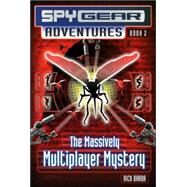 The Massively Multiplayer Mystery by Rick Barba, 9781416908883