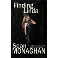 Finding Linda by Monaghan, Sean, 9781503198883