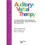 Auditory-Verbal Therapy by Estabrooks, Warren; MacIver-Lux, Karen; Rhoades, Ellen A., 9781597568883